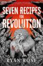Seven Recipes For Revolution - Preview