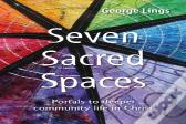 Seven Sacred Spaces