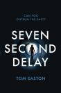 Seven Second Delay - Preview