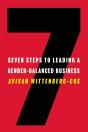 Seven Steps To Leading A Gender-Balanced Business - Preview