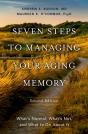 Seven Steps To Managing Your Aging Memory - Preview