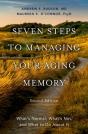 Seven Steps To Managing Your Aging Memory - Preview