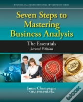Seven Steps To Mastering Business Analysis