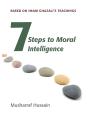 Seven Steps To Moral Intelligence - Preview