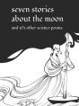 Seven Stories About The Moon - Preview