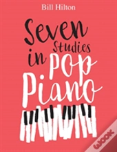 Seven Studies In Pop Piano