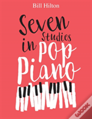 Seven Studies In Pop Piano