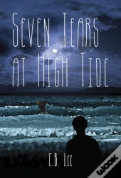 Seven Tears At High Tide