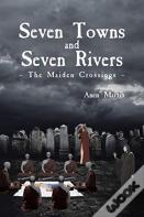 Seven Towns And Seven Rivers