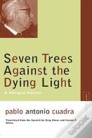 Seven Trees Against The Dying Light