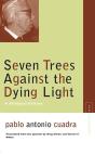 Seven Trees Against The Dying Light - Preview