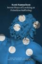 Seven Ways Of Looking At Pointless Suffering - Preview