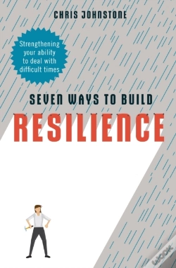 Capa do artigo Seven Ways To Build Resilience