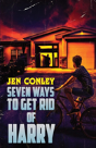Seven Ways To Get Rid Of Harry - Preview