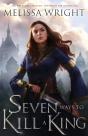Seven Ways To Kill A King - Preview