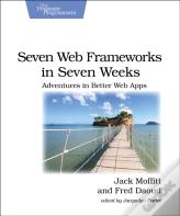 Seven Web Frameworks In Seven Weeks