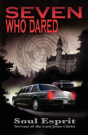 Seven Who Dared - Preview