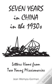 Capa do artigo Seven Years In China In The 1930s