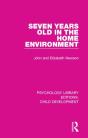 Seven Years Old In The Home Environment - Preview