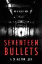 Seventeen Bullets - Preview