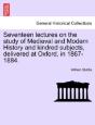 Seventeen Lectures On The Study Of Medie - Preview