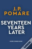 Seventeen Years Later