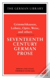 Seventeenth Century German Prose