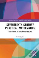 Seventeenth Century Practical Mathematics