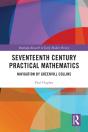 Seventeenth Century Practical Mathematics - Preview