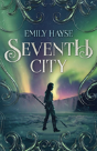 Seventh City - Preview