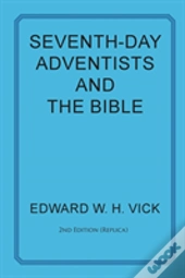 Seventh-Day Adventists And The Bible
