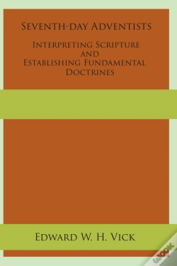 Capa do artigo Seventh-Day Adventists Interpreting Scripture And Establishing Fundamental Doctrines