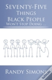 Capa do artigo Seventy-Five Things Black People Won