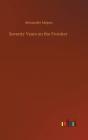 Seventy Years On The Frontier - Preview