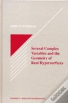 Several Complex Variables And The Geometry Of Real Hypersurfaces