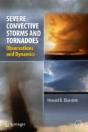 Severe Convective Storms And Tornadoes - Preview
