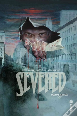 Capa do artigo Severed, Destins Mutilés