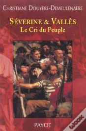 Capa do artigo Severine Et Valles, Le Cri Du Peuple