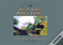 Severn Valley Railway Journey