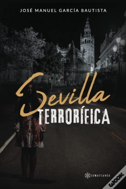 Capa do artigo Sevilla Terrorifica