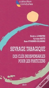 Sevrage Tabagique : Des Clés Indispensables Pour Les Praticiens.