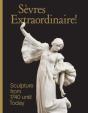 Sevres Extraordinaire! - Preview