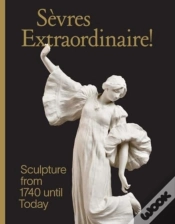 Capa do artigo Sevres Extraordinaire!