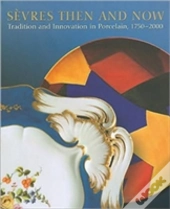 Sevres Then And Now