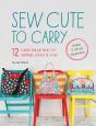 Sew Cute To Carry - Preview