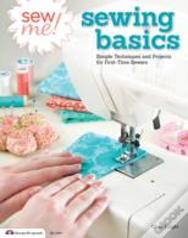 Sew Me! Sewing Basics