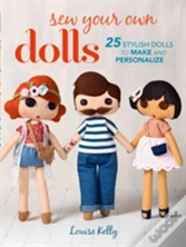 Sew Your Own Dolls