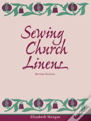 Sewing Church Linens (Revised)