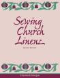 Sewing Church Linens (Revised) - Preview