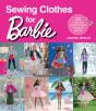 Sewing Clothes For Barbie - Preview